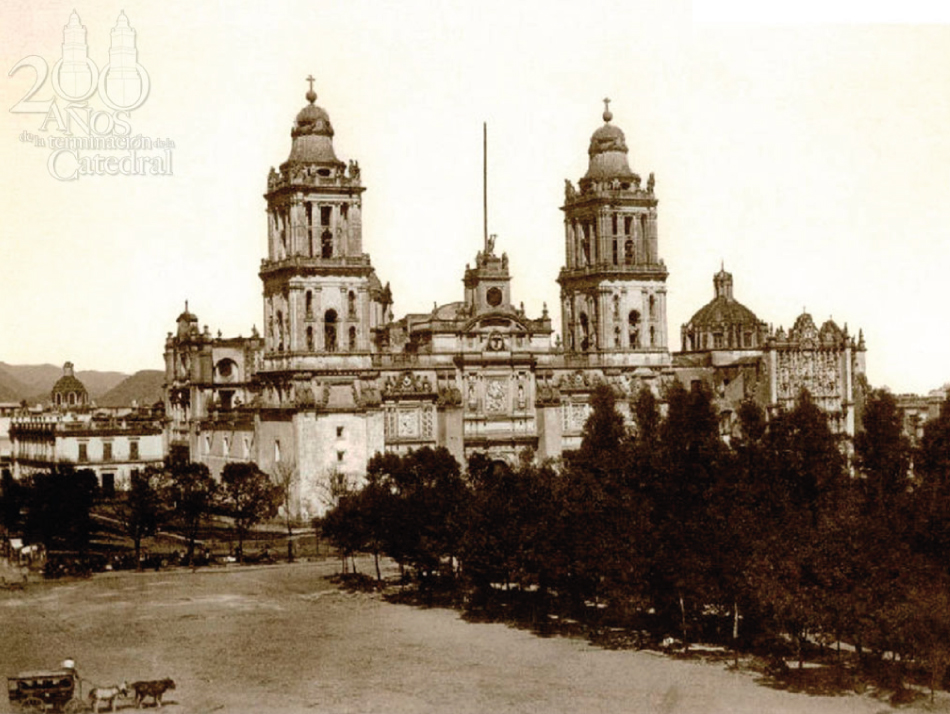 Catedral Metropolitana hace m�s de 200 a�os